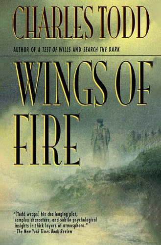 Wings of Fire by Charles Todd
