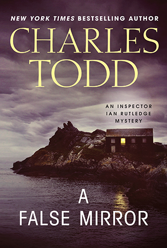 A False Mirror by Charles Todd