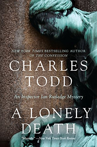 Charles Todd, A Lonely Death