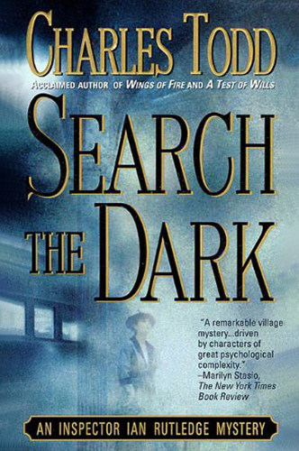Search the Dark by Charles Todd