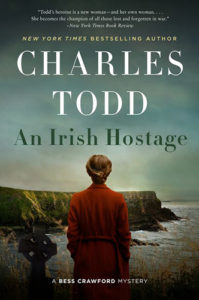 An Irish Hostage: Book 12 of the Bess Crawford Series by Charles Todd